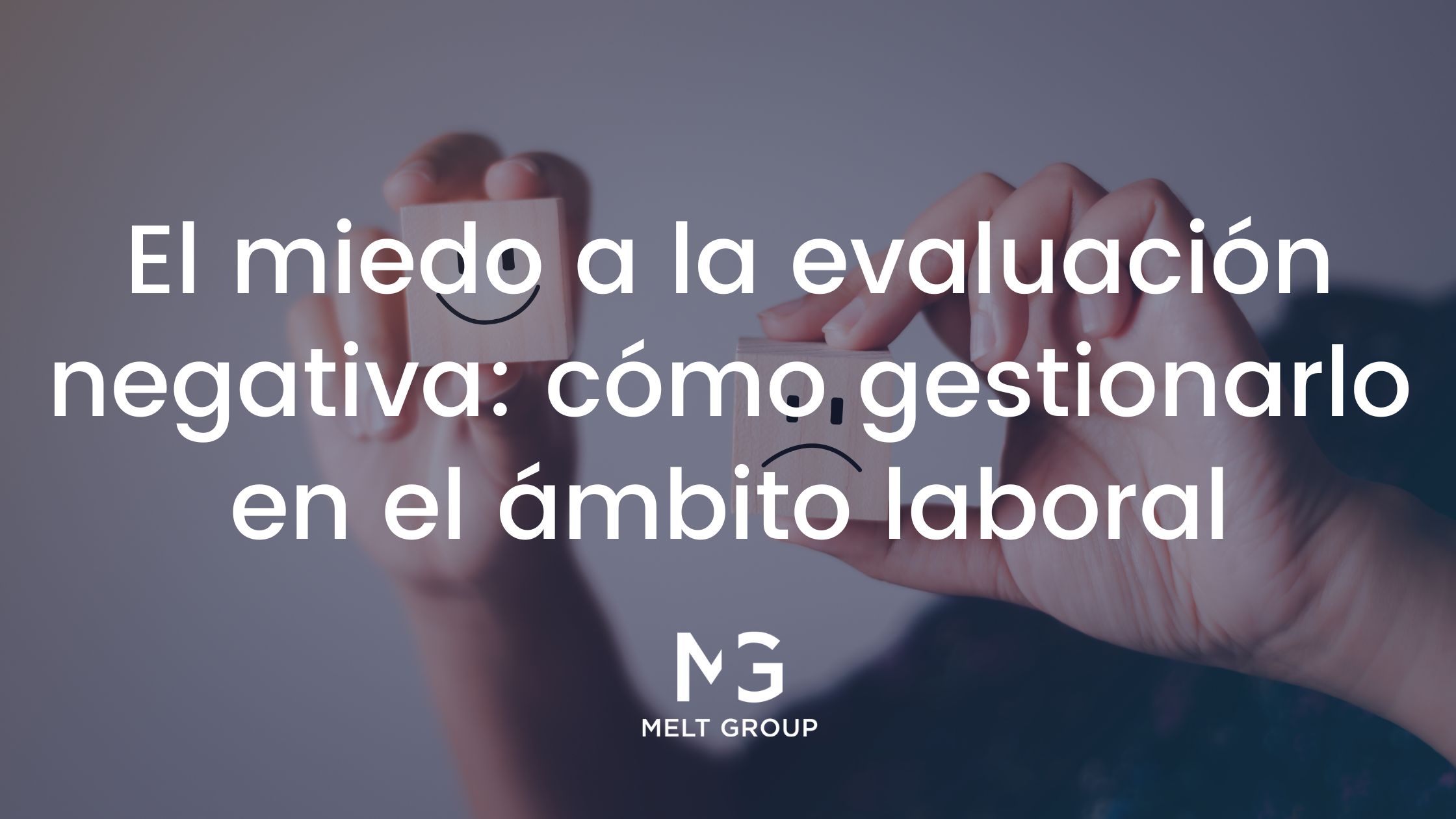 Miedo a la evaluación negativa